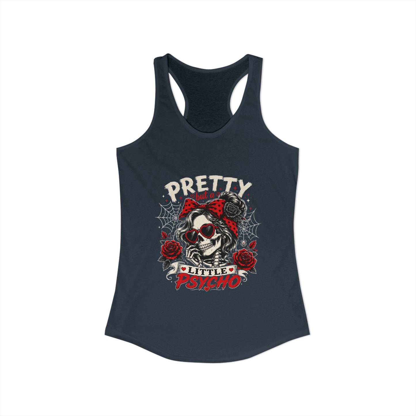 Pretty But A Little Psycho Skeleton Tank Top — Women's Racerback
