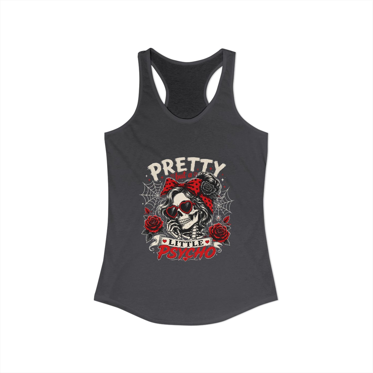 Pretty But A Little Psycho Skeleton Tank Top — Women's Racerback